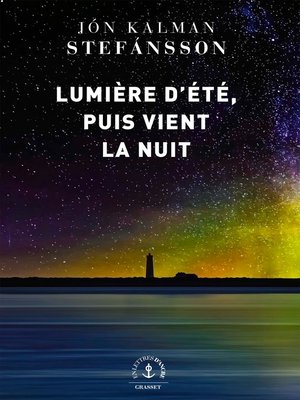 cover image of Lumière d'été, puis vient la nuit
